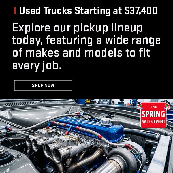 Used Trucks Starting at $37,400